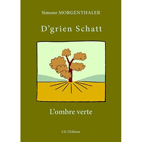 L'OMBRE VERTE, 