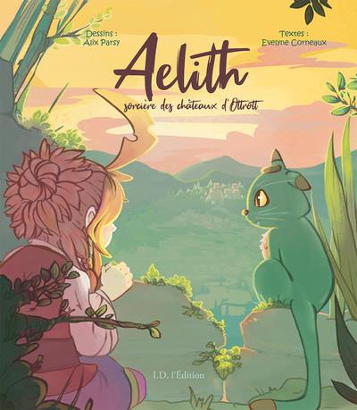 AELITH - SORCIERE DES CHATEAUX D'OTTROTT