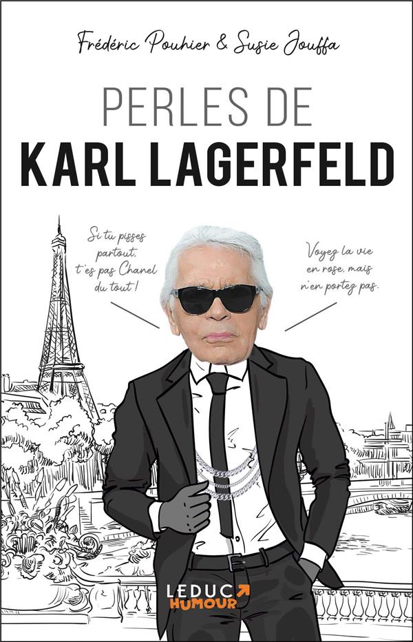 LES PERLES DE KARL LAGERFELD