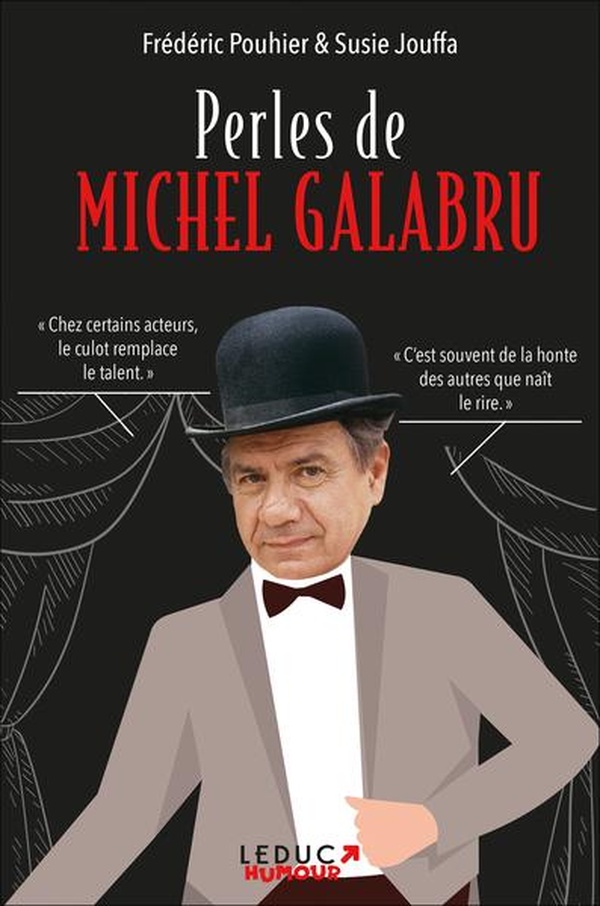 PERLES DE MICHEL GALABRU