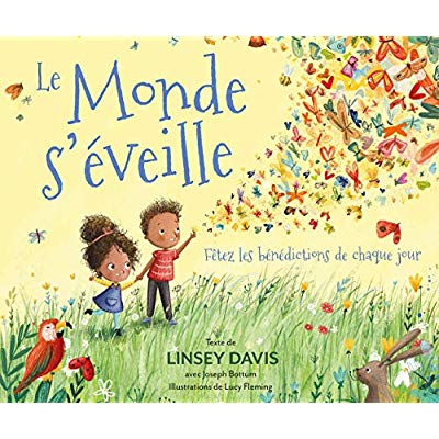 LE MONDE S'EVEILLE