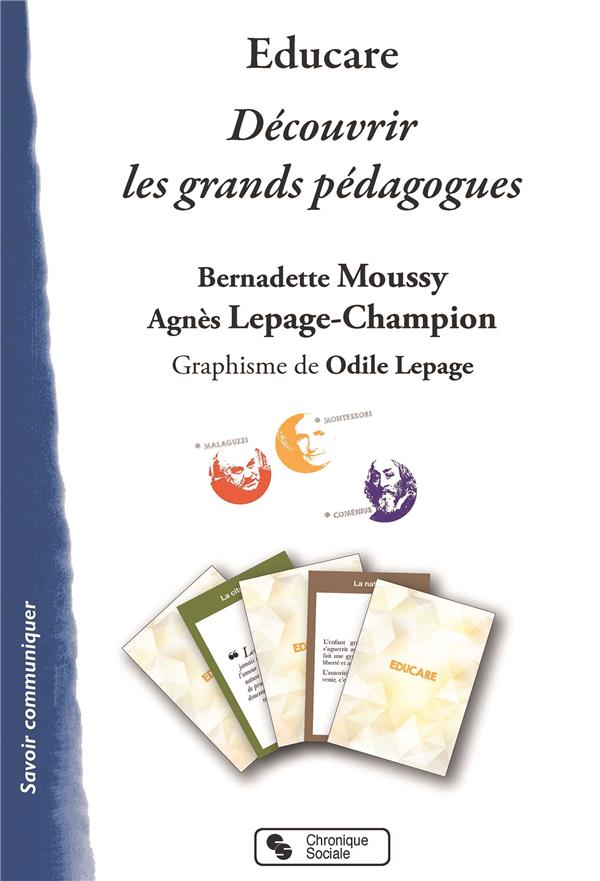 EDUCARE - DECOUVRIR LES GRANDS PEDAGOGUES