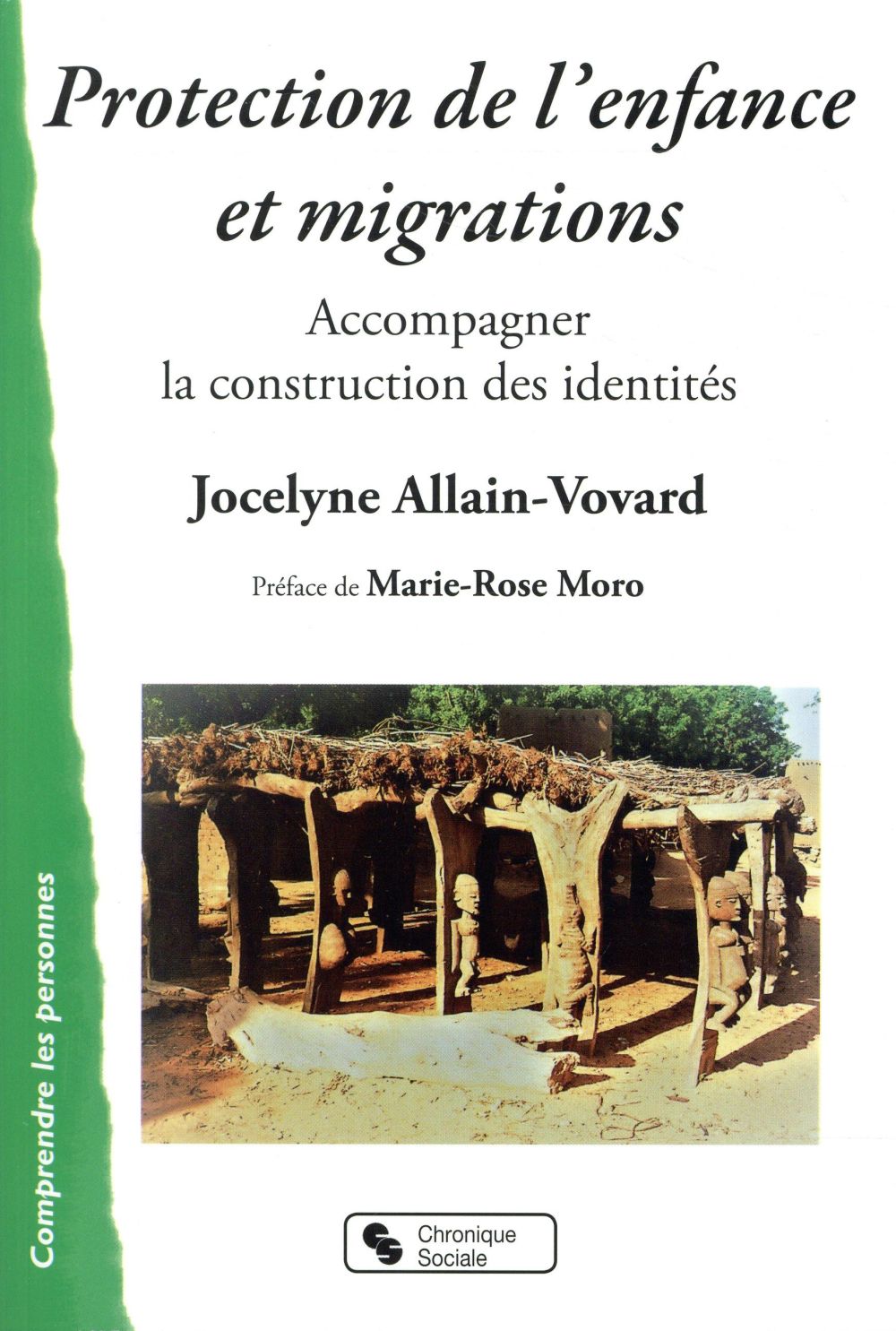 PROTECTION DE L'ENFANCE ET MIGRATIONS - ACCOMPAGNER LA CONSTRUCTION DES IDENTITES