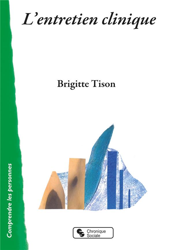 L'ENTRETIEN CLINIQUE