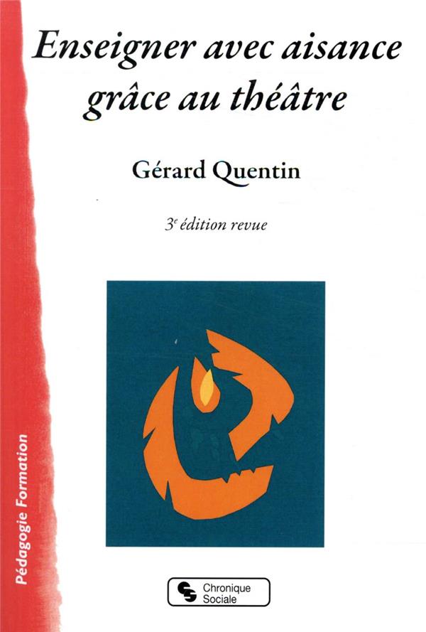 ENSEIGNER AVEC AISANCE GRACE AU THEATRE