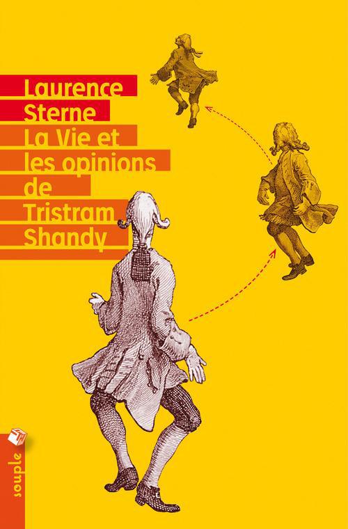 LA VIE ET LES OPINIONS DE TRISTRAM SHANDY - (NOUVELLE TRADUCTION)