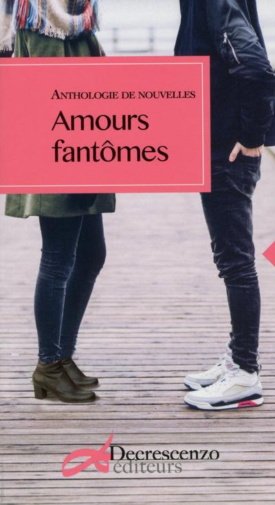 AMOURS FANTOMES