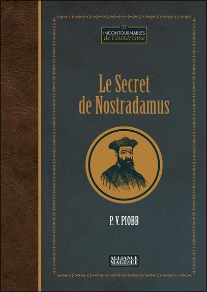 LE SECRET DE NOSTRADAMUS