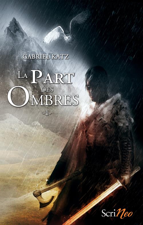LA PART DES OMBRES - TOME 01