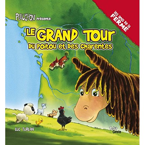 GRAND TOUR DU POITOU ET DES CHARENTES