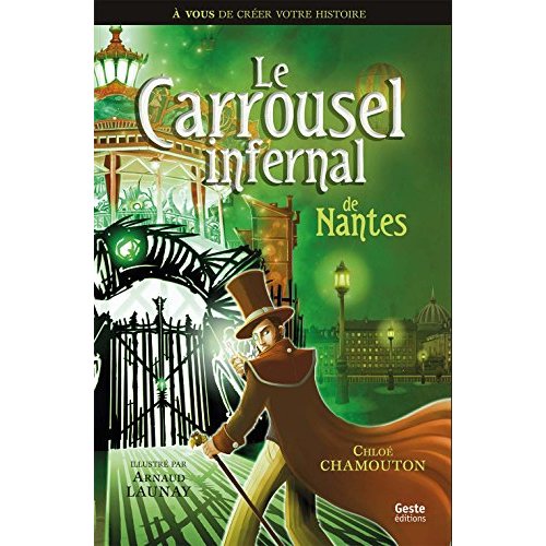 LE CARROUSEL INFERNAL DE NANTES