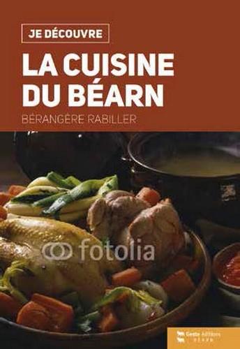 JE DECOUVRE LA CUISINE DU BEARN