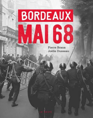 MAI 68 A BORDEAUX