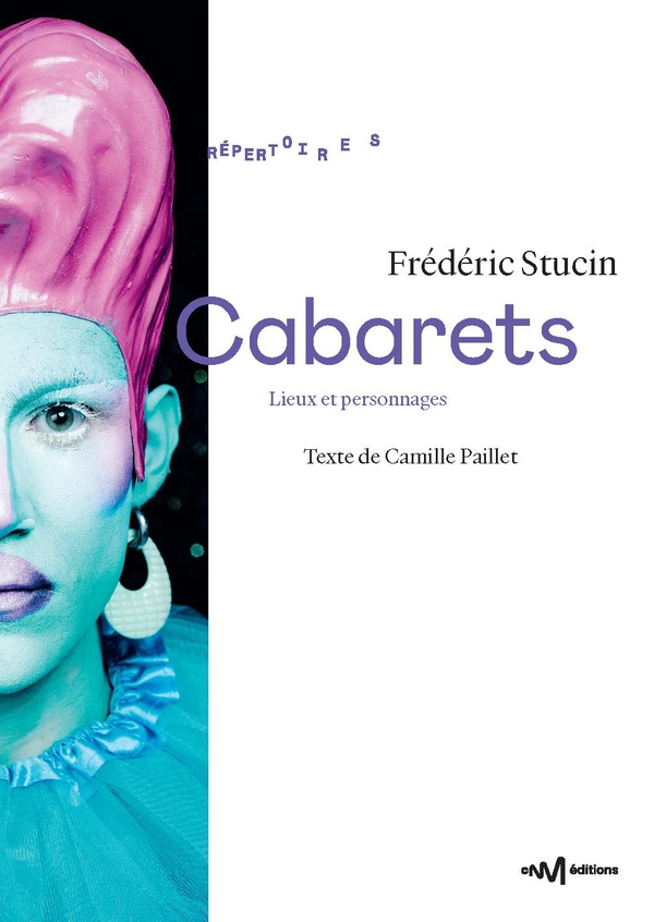 CABARETS - LIEUX ET PERSONNAGES