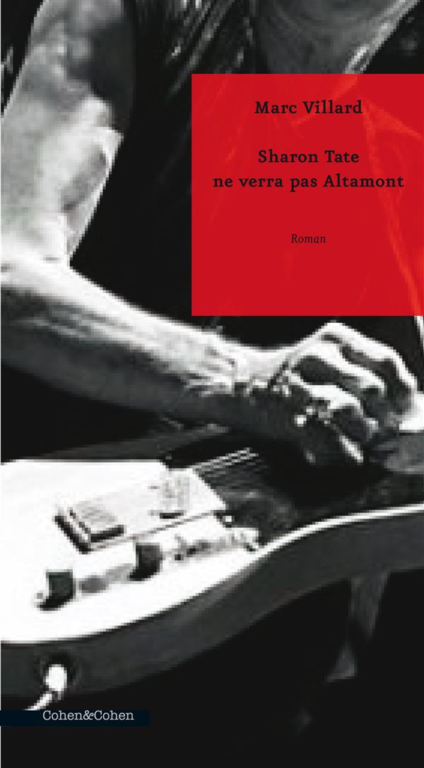 SHARON TATE NE VERRA PAS ALTAMONT