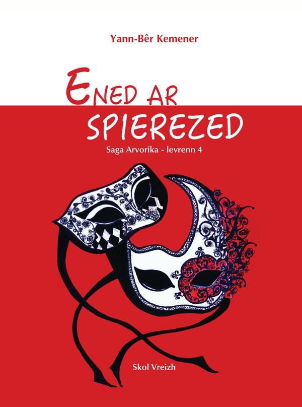 SAGA ARVORIKA - T04 - ENED AR SPIEREZED - ROMANT