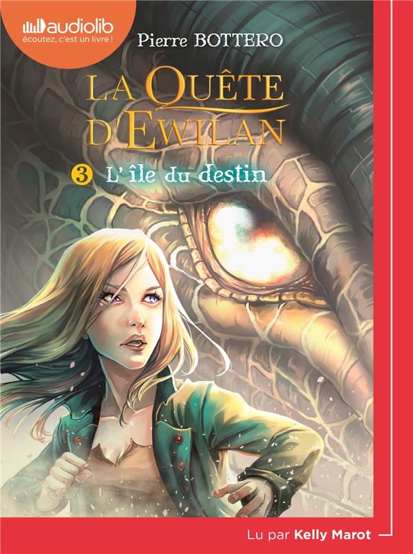 LA QUETE D'EWILAN - T03 - LA QUETE D'EWILAN 3 - L'ILE DU DESTIN - LIVRE AUDIO 1CD MP3