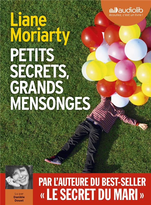 PETITS SECRETS, GRANDS MENSONGES - BIG LITTLE LIES - LIVRE AUDIO 2 CD MP3