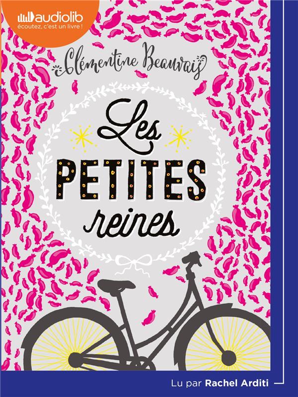 LES PETITES REINES - LIVRE AUDIO 1 CD MP3