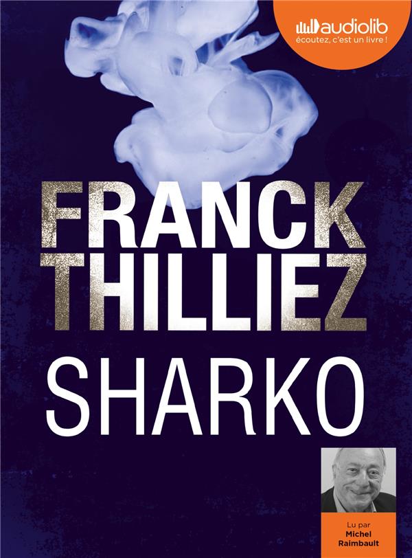 LES ENQUETES DE SHARKO ET HENNEBELLE - T10 - SHARKO - LIVRE AUDIO 2 CD MP3