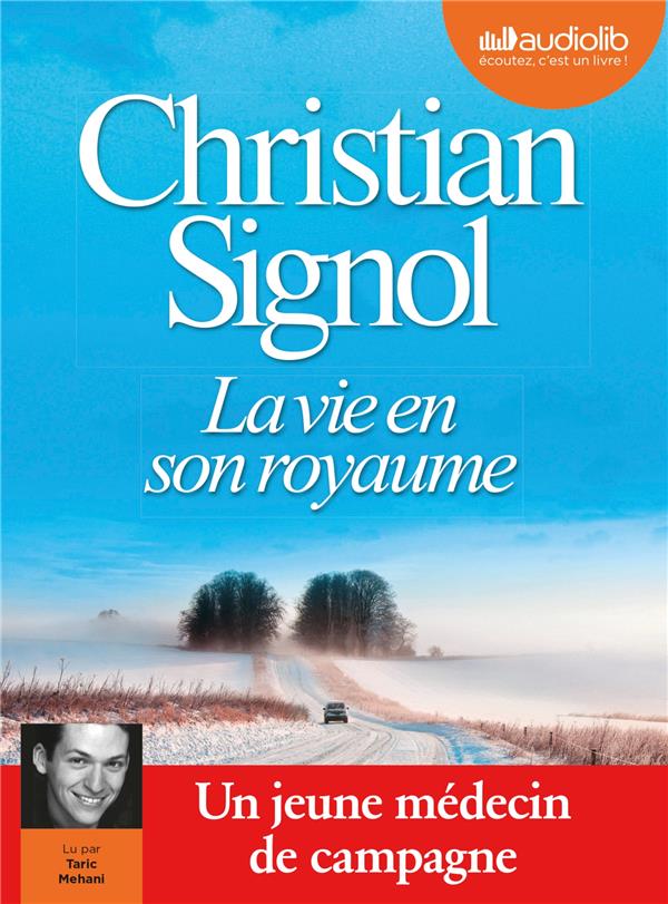LA VIE EN SON ROYAUME - LIVRE AUDIO 1 CD MP3