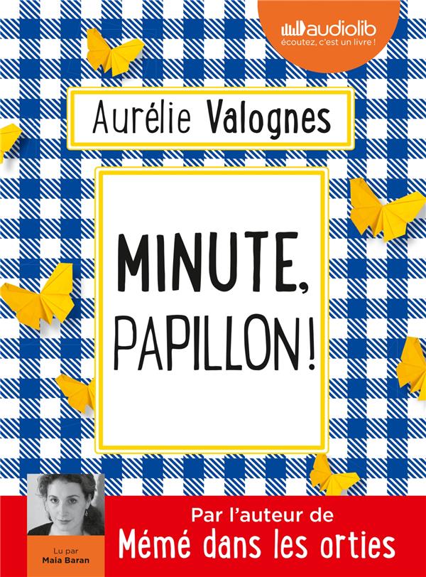 MINUTE, PAPILLON ! - LIVRE AUDIO 1 CD MP3