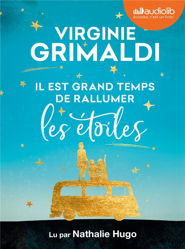 IL EST GRAND TEMPS DE RALLUMER LES ETOILES - LIVRE AUDIO 1 CD MP3