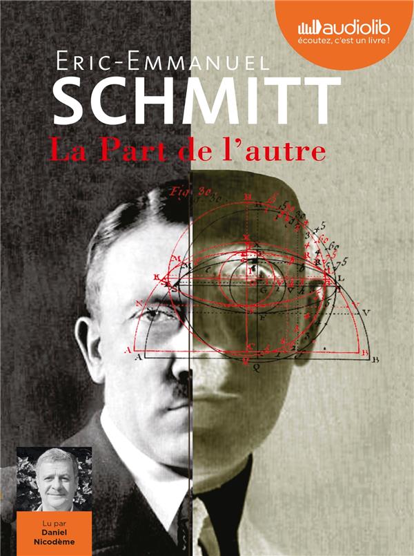 LA PART DE L'AUTRE - LIVRE AUDIO 2 CD MP3 - SUIVI DU JOURNAL D'ECRITURE, LU PAR L'AUTEUR