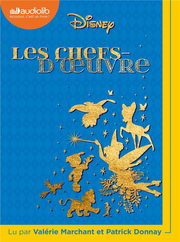 LES CHEFS-D'OEUVRE DISNEY - LIVRE AUDIO 1 CD MP3