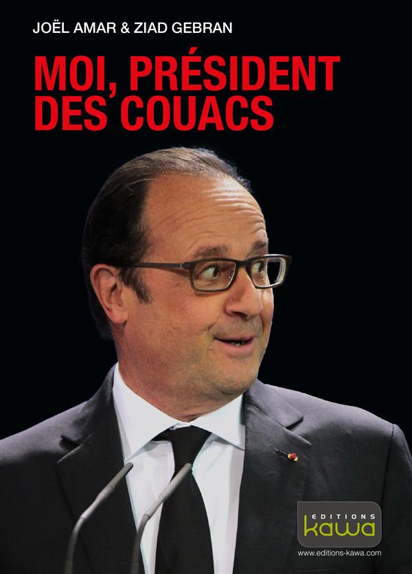 MOI, PRESIDENT DES COUACS