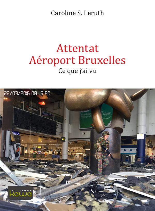 ATTENTAT AEROPORT BRUXELLES