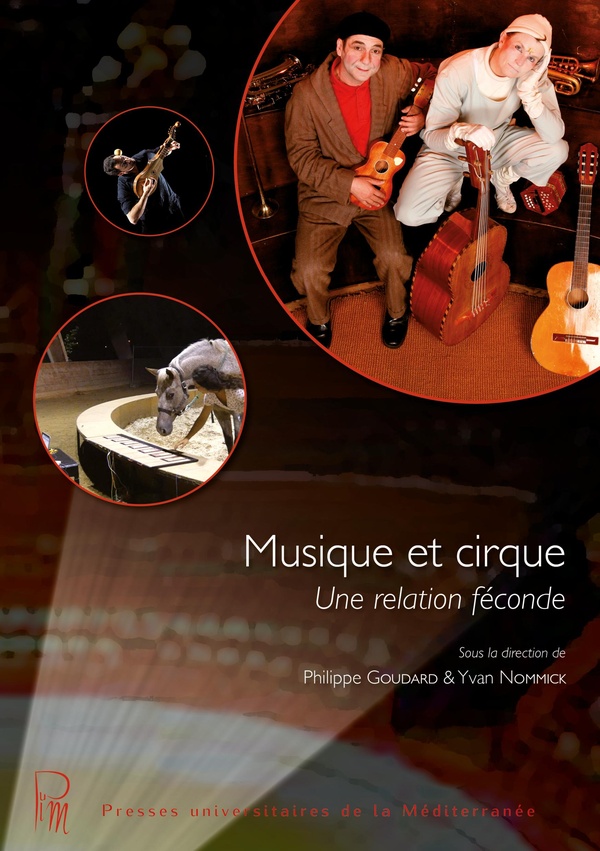 MUSIQUE ET CIRQUE - UNE RELATION FECONDE