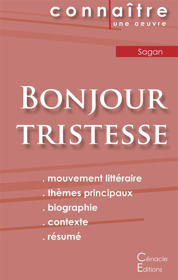 FICHE DE LECTURE BONJOUR TRISTESSE DE FRANCOISE SAGAN (ANALYSE LITTERAIRE DE REFERENCE ET RESUME COM