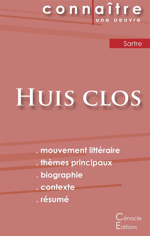 FICHE DE LECTURE HUIS CLOS DE JEAN-PAUL SARTRE (ANALYSE LITTERAIRE DE REFERENCE ET RESUME COMPLET)