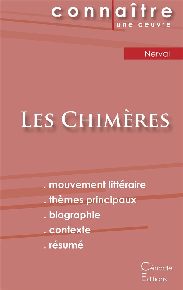 FICHE DE LECTURE LES CHIMERES DE GERARD DE NERVAL (ANALYSE LITTERAIRE DE REFERENCE ET RESUME COMPLET
