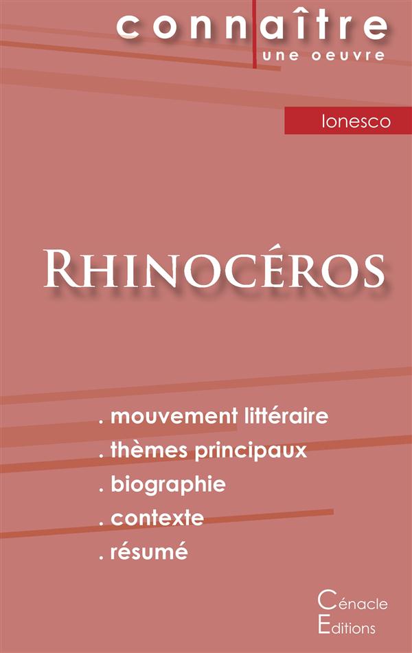 FICHE DE LECTURE RHINOCEROS DE EUGENE IONESCO (ANALYSE LITTERAIRE DE REFERENCE ET RESUME COMPLET)