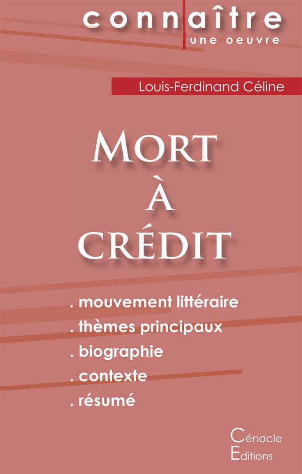 FICHE DE LECTURE MORT A CREDIT DE LOUIS-FERDINAND CELINE (ANALYSE LITTERAIRE DE REFERENCE ET RESUME