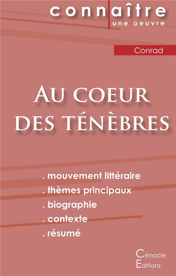 FICHE DE LECTURE AU COEUR DES TENEBRES DE JOSEPH CONRAD (ANALYSE LITTERAIRE DE REFERENCE ET RESUME C