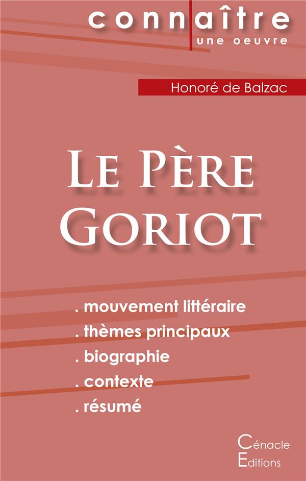 FICHE DE LECTURE LE PERE GORIOT DE BALZAC (ANALYSE LITTERAIRE DE REFERENCE ET RESUME COMPLET)
