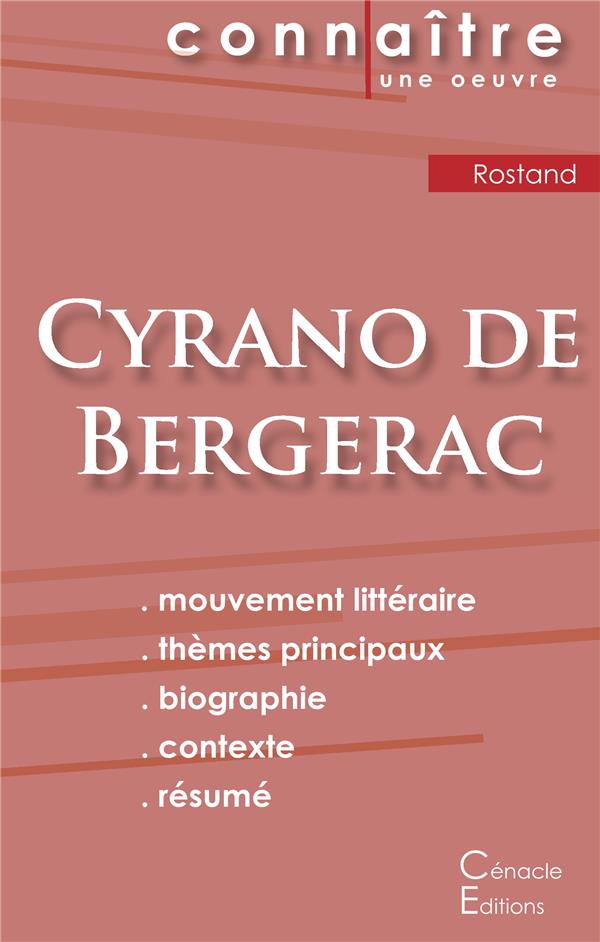 FICHE DE LECTURE CYRANO DE BERGERAC DE EDMOND ROSTAND (ANALYSE LITTERAIRE DE REFERENCE ET RESUME COM