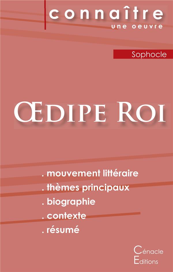 FICHE DE LECTURE OEDIPE ROI DE SOPHOCLE (ANALYSE LITTERAIRE DE REFERENCE ET RESUME COMPLET)