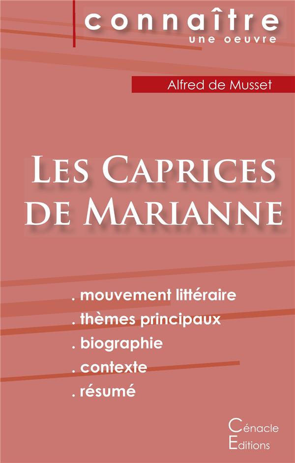 FICHE DE LECTURE LES CAPRICES DE MARIANNE DE MUSSET (ANALYSE LITTERAIRE DE REFERENCE ET RESUME COMPL