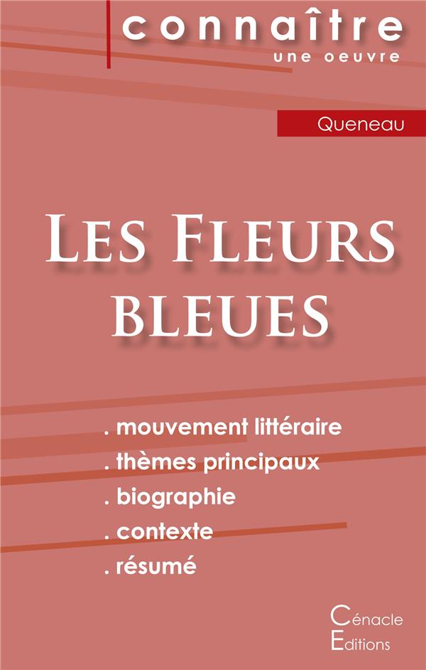 FICHE DE LECTURE LES FLEURS BLEUES DE RAYMOND QUENEAU (ANALYSE LITTERAIRE DE REFERENCE ET RESUME COM