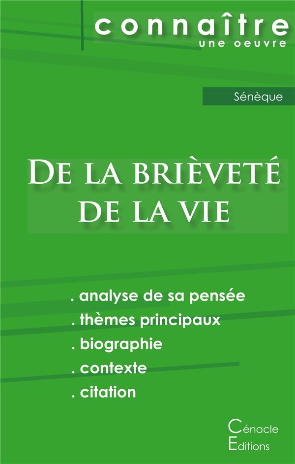 FICHE DE LECTURE DE LA BRIEVETE DE LA VIE DE SENEQUE (ANALYSE PHILOSOPHIQUE DE REFERENCE ET RESUME C