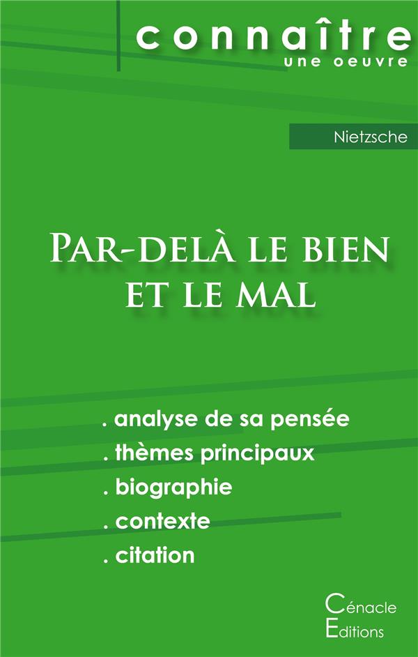 FICHE DE LECTURE PAR-DELA LE BIEN ET LE MAL DE NIETZSCHE (ANALYSE PHILOSOPHIQUE DE REFERENCE ET RESU