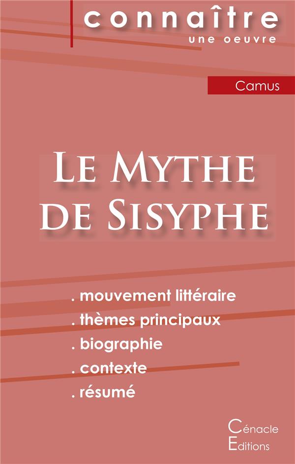 FICHE DE LECTURE LE MYTHE DE SISYPHE DE ALBERT CAMUS (ANALYSE LITTERAIRE DE REFERENCE ET RESUME COMP