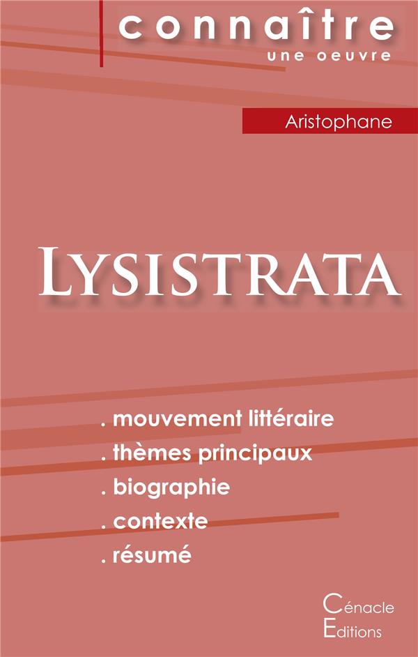 FICHE DE LECTURE LYSISTRATA (ANALYSE LITTERAIRE DE REFERENCE ET RESUME COMPLET)