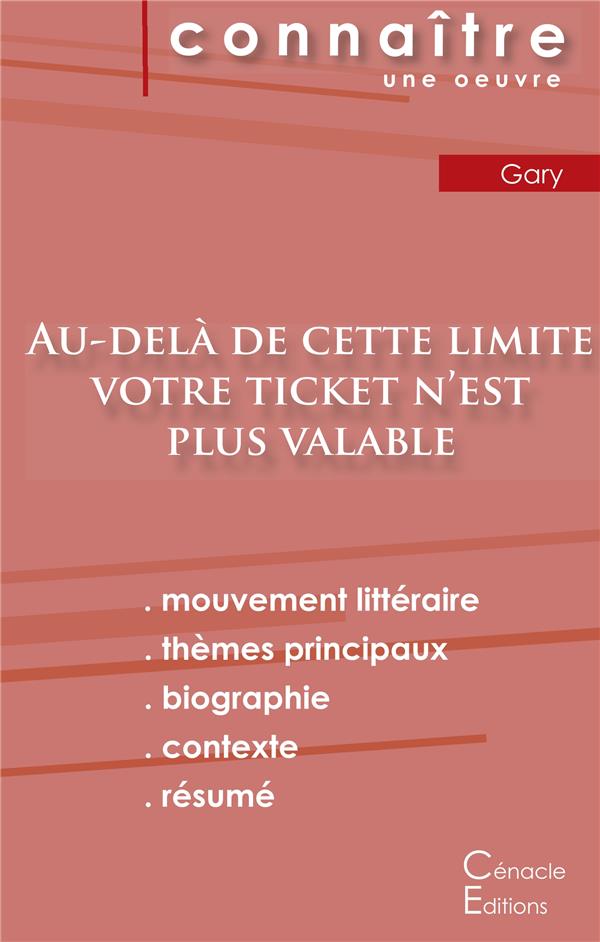 FICHE DE LECTURE AU-DELA DE CETTE LIMITE VOTRE TICKET N'EST PLUS VALABLE (ANALYSE LITTERAIRE DE REFE