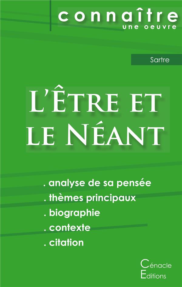 FICHE DE LECTURE L'ETRE ET LE NEANT DE JEAN-PAUL SARTRE (ANALYSE PHILOSOPHIQUE DE REFERENCE ET RESUM