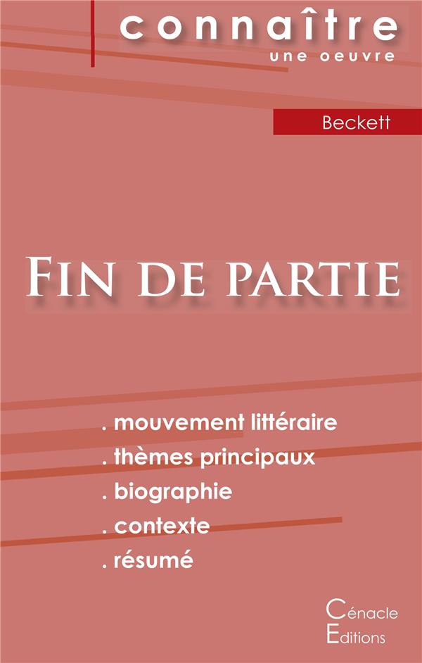 FICHE DE LECTURE FIN DE PARTIE DE BECKETT (ANALYSE LITTERAIRE DE REFERENCE ET RESUME COMPLET)